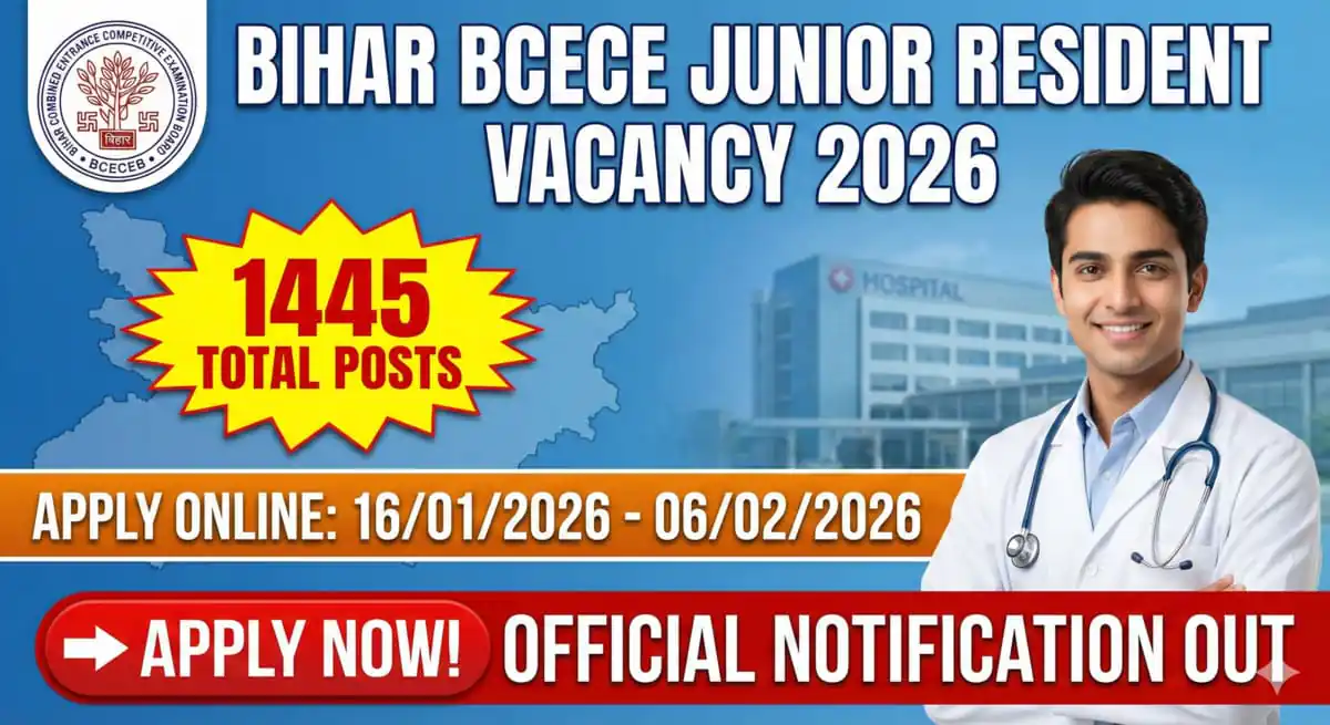 Bihar BCECE Junior Resident Vacancy 2026