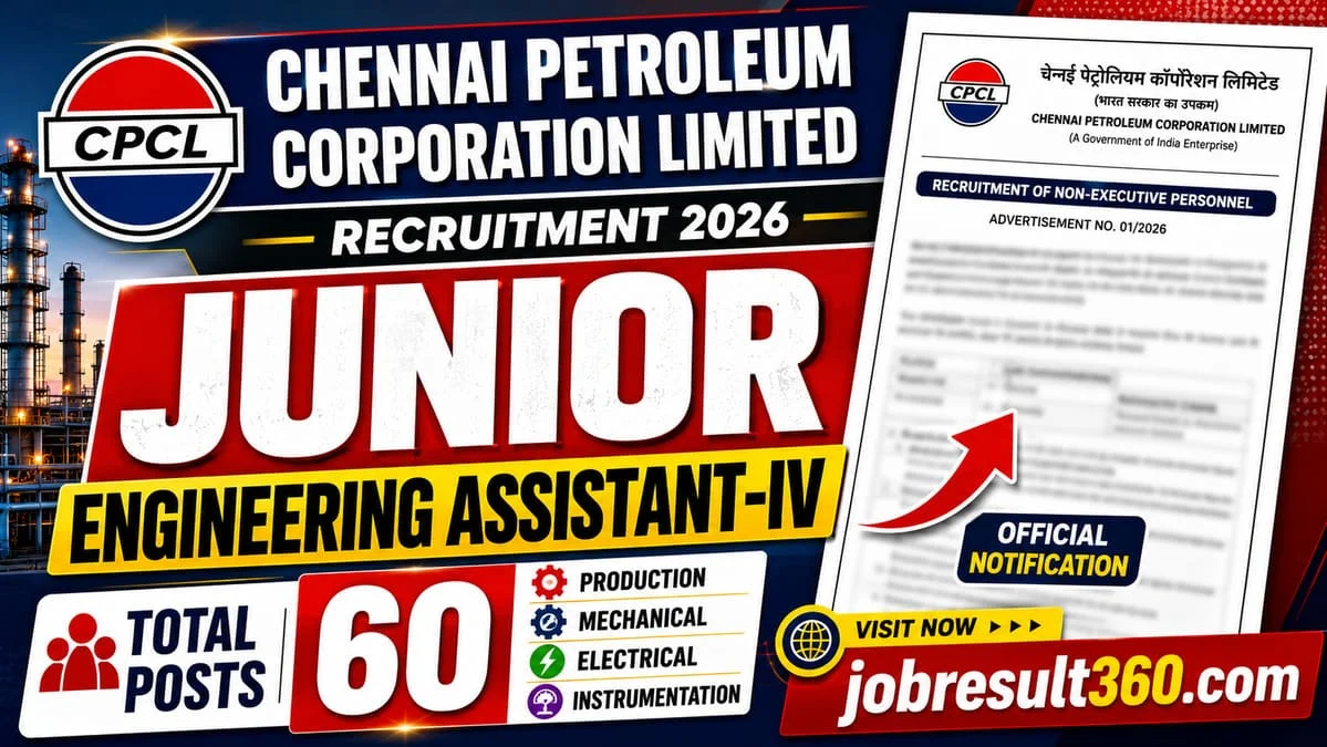 CPCL Junior Engineering Assistant-IV Vacancy 2026