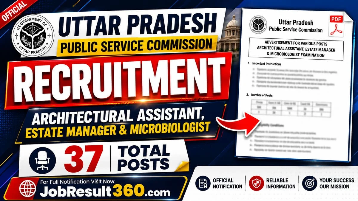 UPPSC Architectural Assistant, Estate Manager & Microbiologist Vacancy 2026