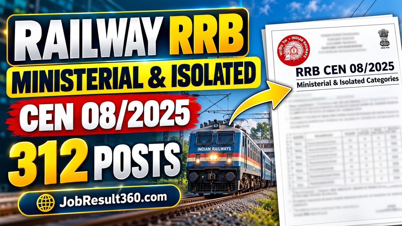 Railway RRB Ministerial and Isolated CEN 08/2025 vacancy for 312 posts