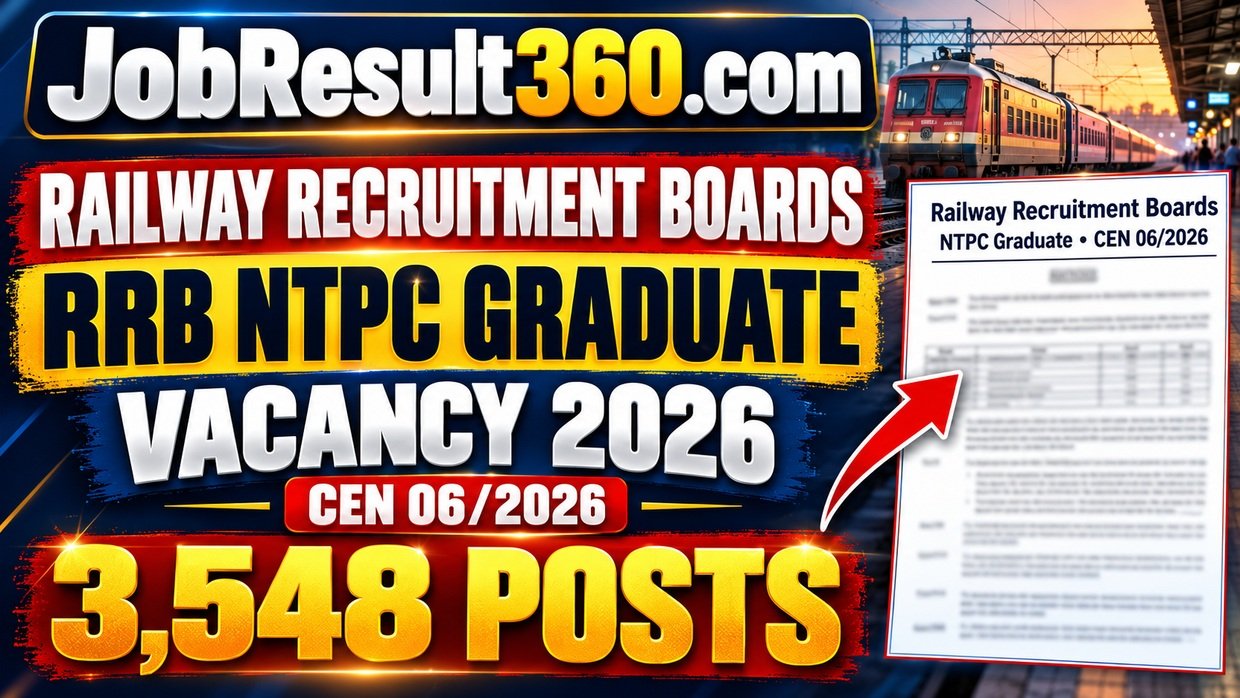 RRB NTPC Graduate Vacancy 2026 CEN 06/2026 - 3,548 Posts